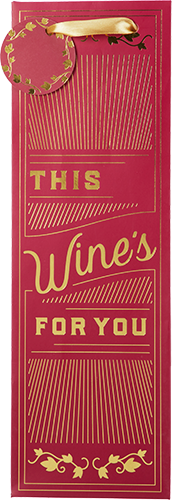 This Wine's For You Single Wine Bag by Cakewalk