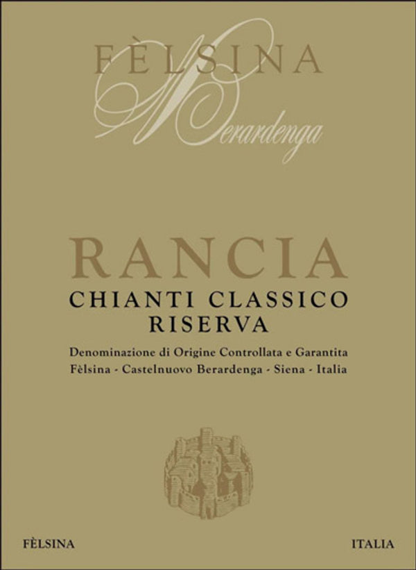 Felsina Rancia Riserva DOCG