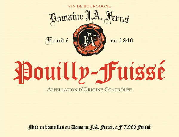 Domaine Ferret Pouilly-Fuisse Chardonnay