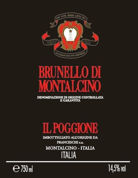 Il Poggione Brunello di Montalcino Tuscany