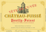 Chateau Fuisse Tete de Cuvee Chardonnay
