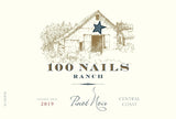 100 Nails Ranch Pinot Noir