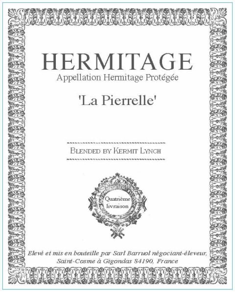 Barruol/Lynch Hermitage Blanc La Pierrelle BLANC